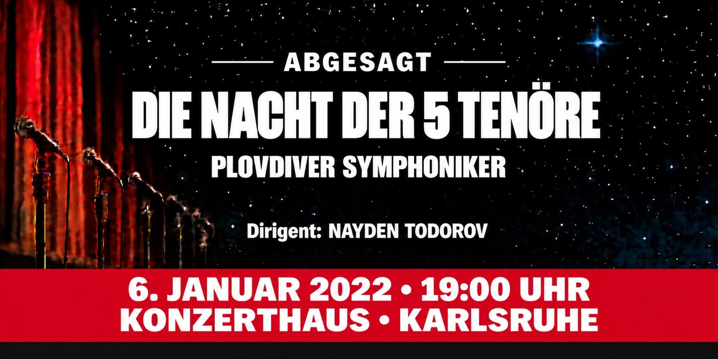 Event banner: Cancelled: Die Nacht der 5 Tenöre 2022 (06.01.2022)