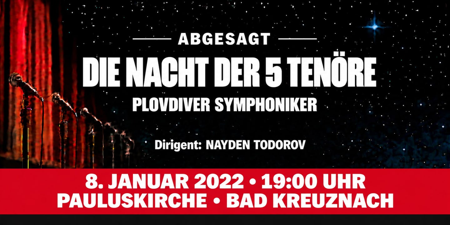 Event banner: Cancelled: Die Nacht der 5 Tenöre 2022 (08.01.2022)