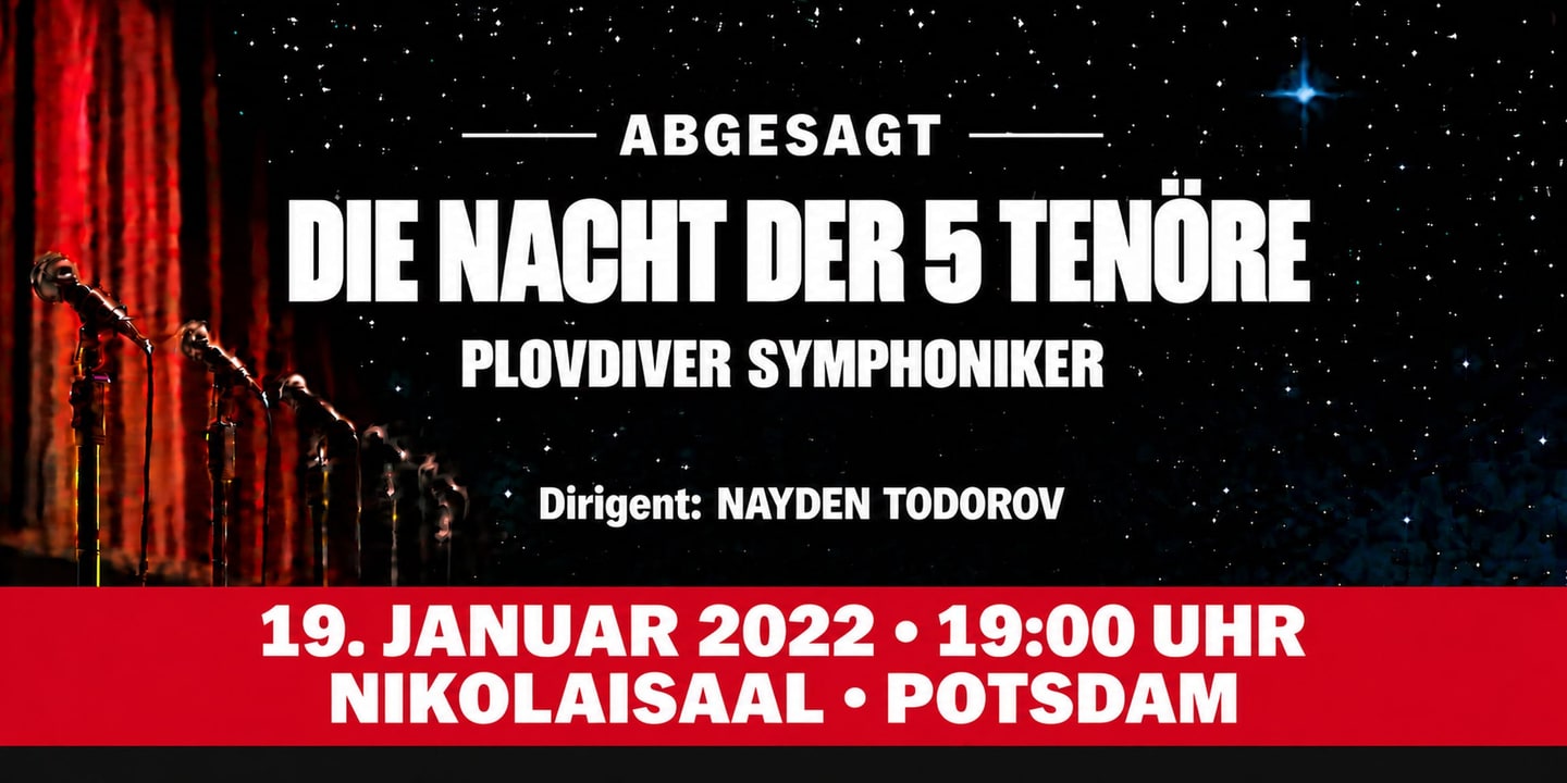 Event banner: Cancelled: Die Nacht der 5 Tenöre 2022 (19.01.2022)