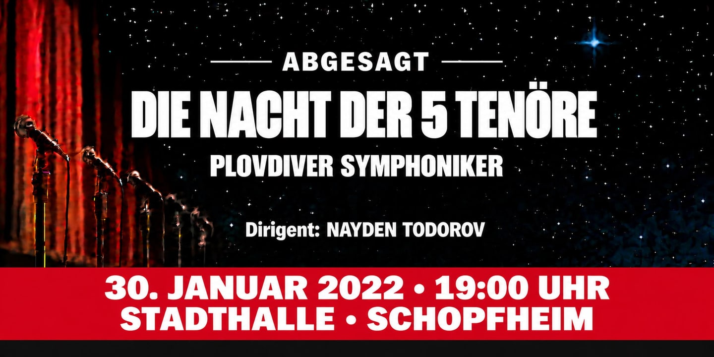 Event banner: Cancelled: Die Nacht der 5 Tenöre 2022 (30.01.2022)